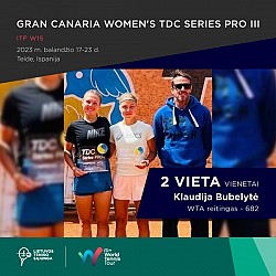 Klaudija Bubelytė - ITF W15 Gran Canaria Women`s TDC Series PRO III turnyro vicečempionė !!!